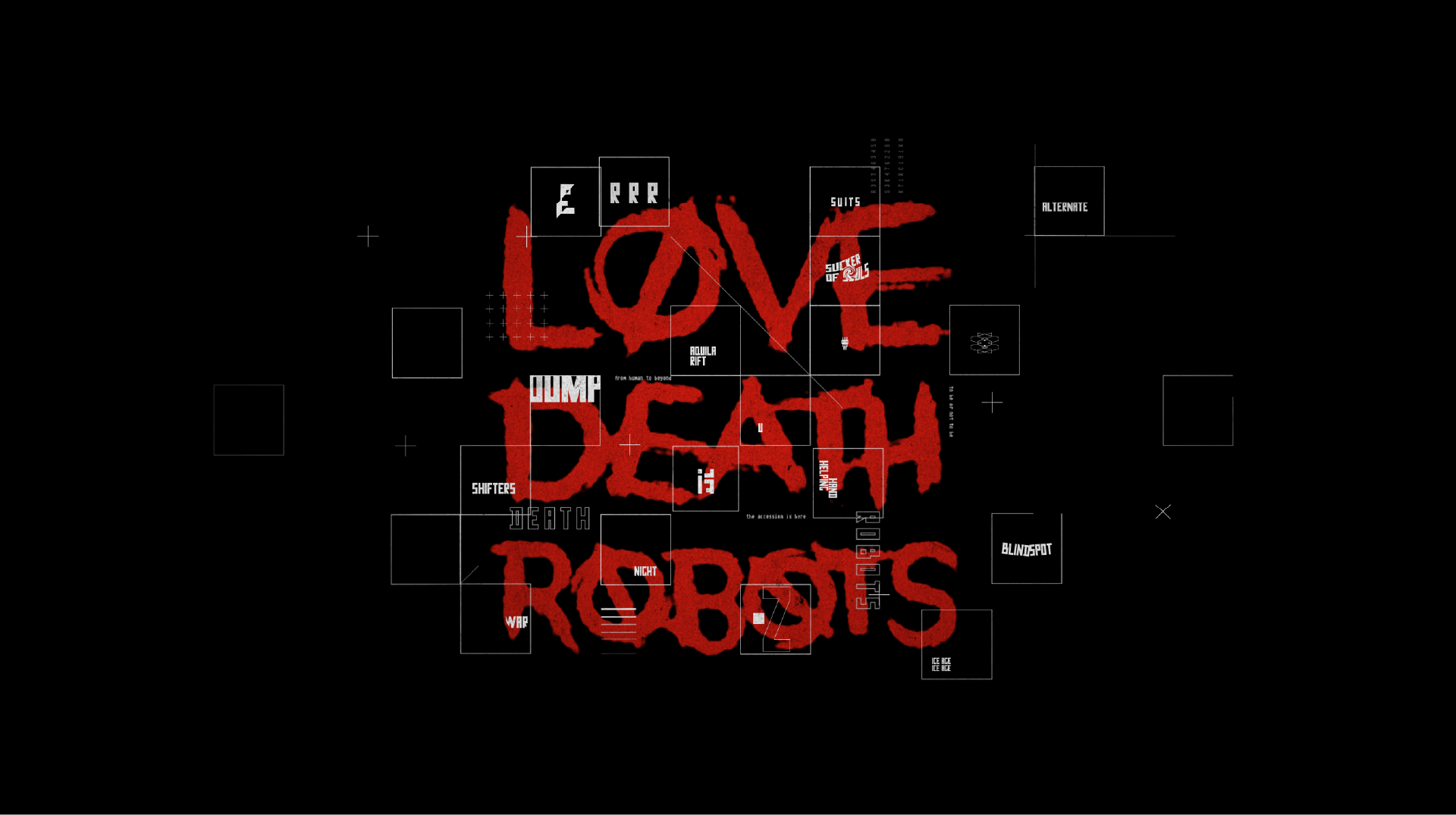 Love Death Robot Intro Frame